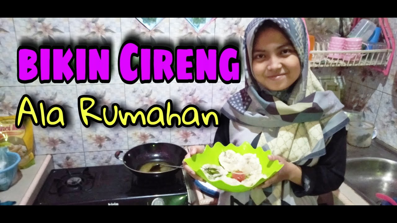 Tutorial Membuat Cireng Ala Rumahan 