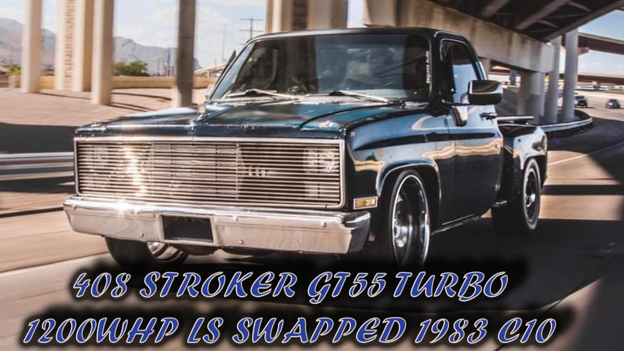 1983 Chevrolet C10 Turbo Ls Swapped Build! Forced Inductions 94MM Turbo 1200whp!