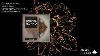 BFractal Music - CONCEPTUAL TECHNO (SAMPLE PACK)