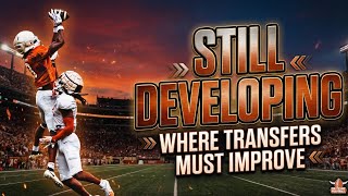 Still Developing: Where Texas Transfers MUST Improve in 2026! | Longhorns Football