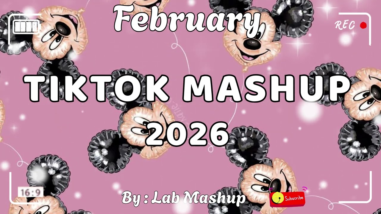 Tiktok Mashup February 💗✨2026💗✨(Not Clean)