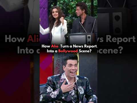 How Alia Bhatt Turn A News Report Into A Bollywood Scene Aliabhatt Bollywood Hindi