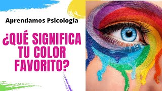 What does your favorite color MEAN? Here we tell you.