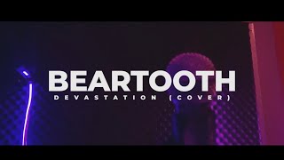 Beartooth - Devastation (Cover)