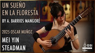A. Barrios Mangoré's Un Sueño En La Floresta played by Mei Yin Steadman on a 2025 Oscar Muñoz