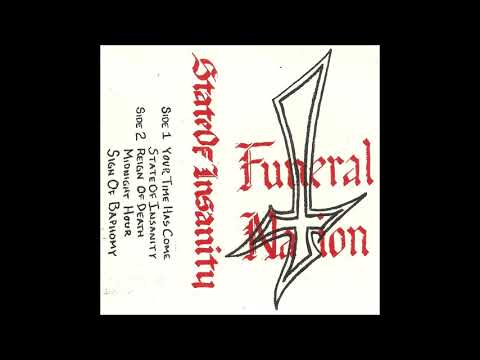 Funeral Nation [US] [Death/Thrash] - 1989 - State of Insanity [FULL DEMO]