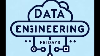 Data Engineering Friday - 17 Oct 2025