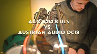 Austrian Audio OC18 vs. AKG C414 B ULS Overhead Condenser Microphone Shootout