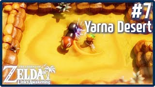 Zelda: Links Awakening (Part 7) Yarna Desert Walkthrough
