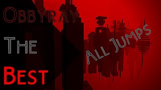 Obbyray the best [Tier 16] - All Jumps Completion