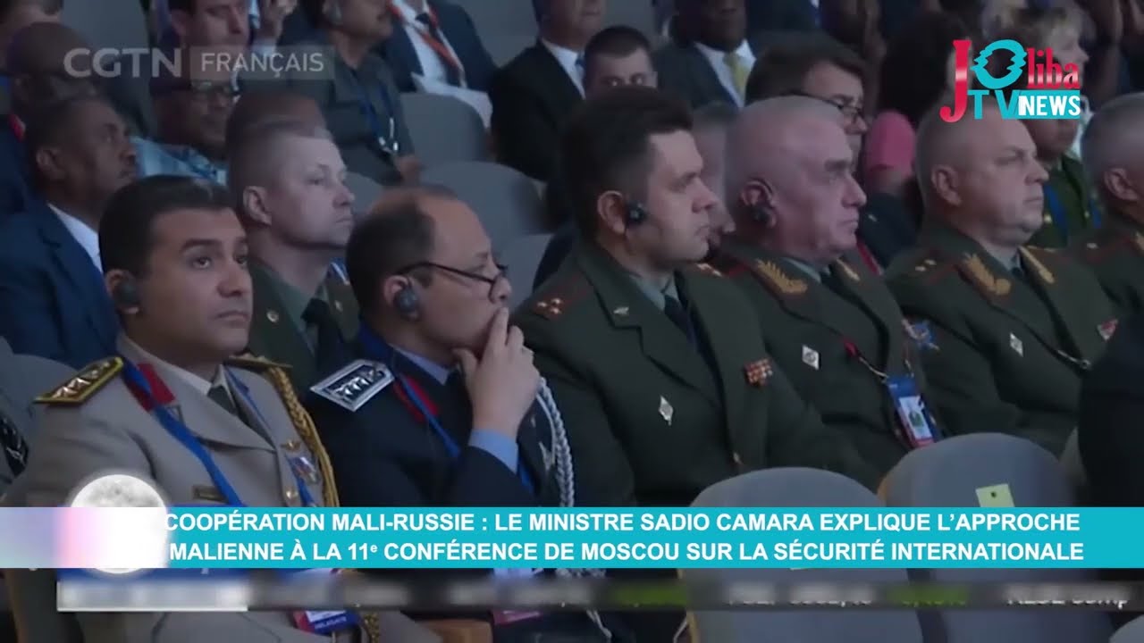Coopération Mali-Russie : Le ministre Sadio CAMARA explique l’approche malienne à la 11e...