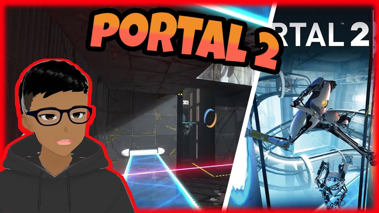 PORTAL 2 | Capitulo 2 Conviviendo con GLaDOS | PC - YouTube