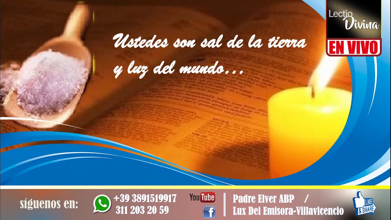 Lectio Divina V Domingo del tiempo ordinario (ciclo A) 09-02-2020 - YouTube