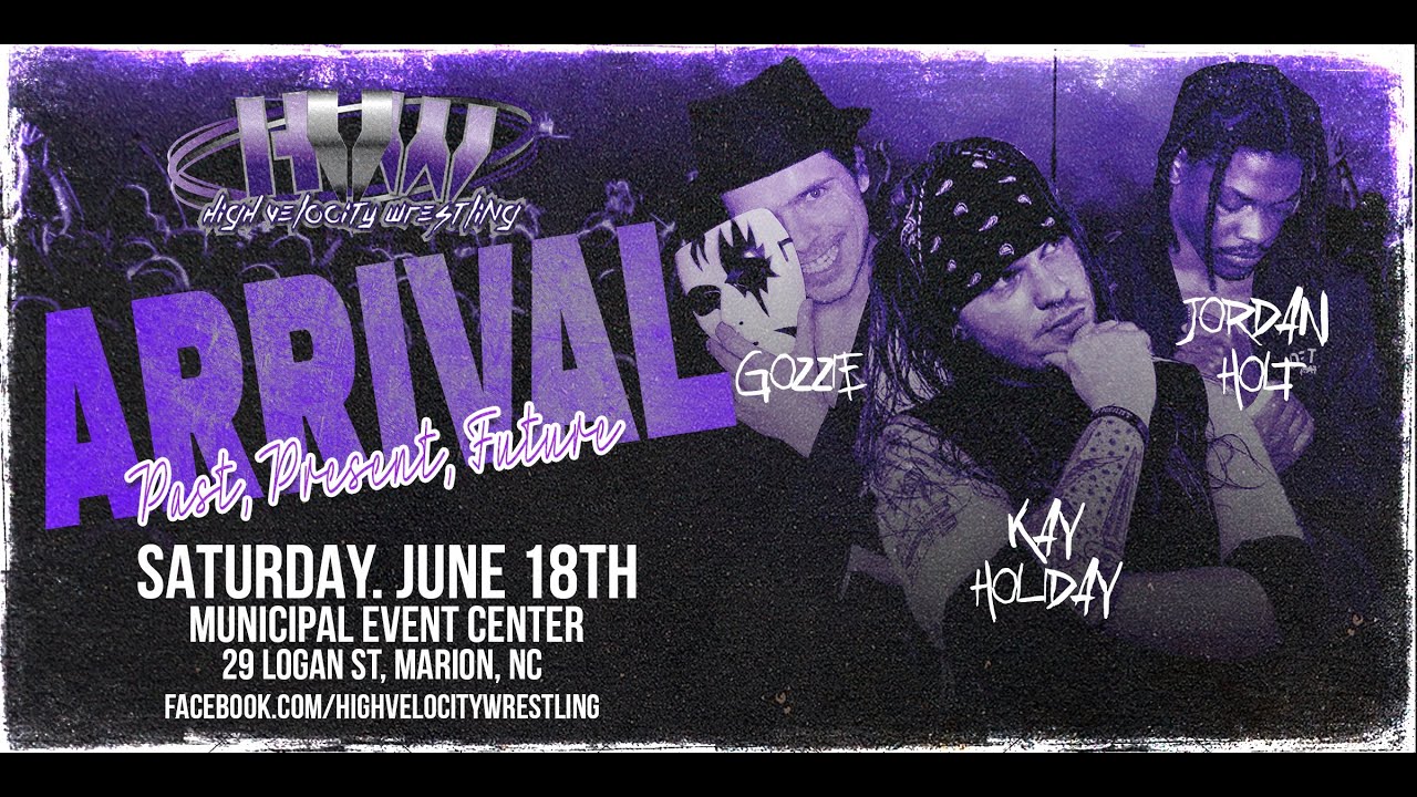 Gozzie vs Jordan Holt vs Kay Holiday HVW Arrival Video
