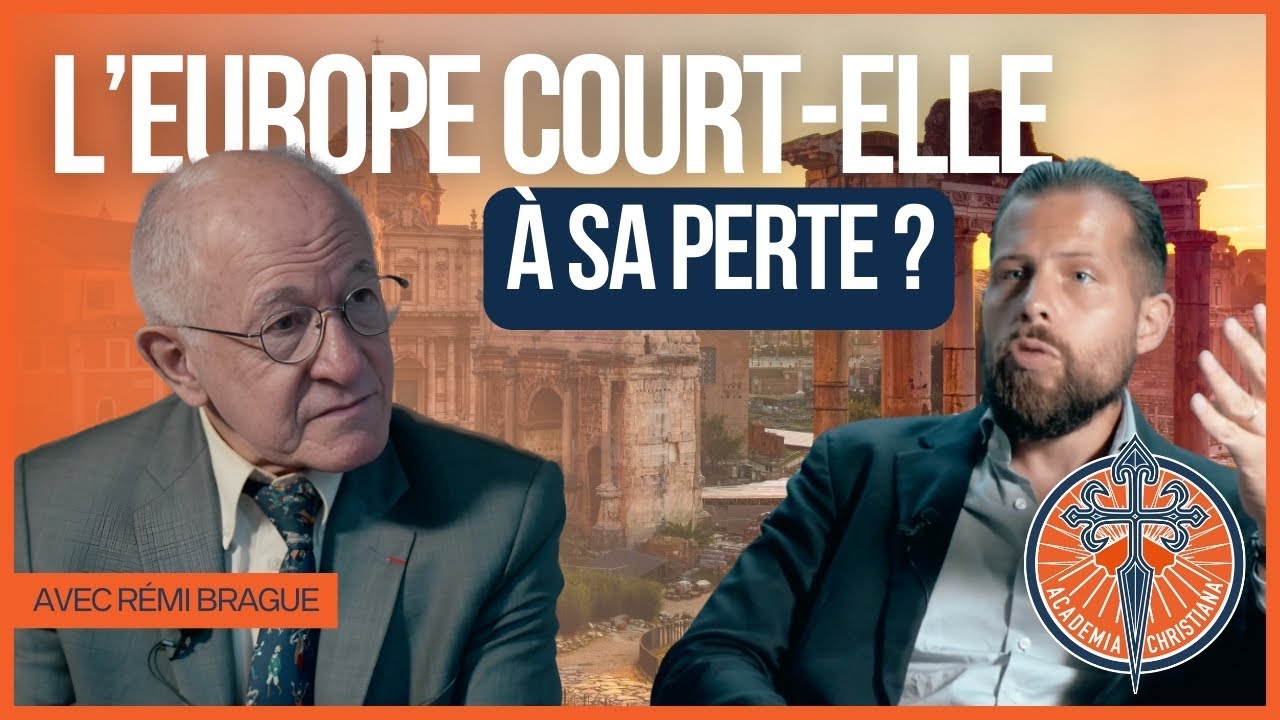 Rémi Brague : Ce que l’Europe a oublié
