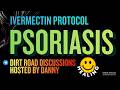 Psoriasis &amp; Topical Application • Dirt Road Discussions