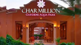 charmillion Gardens Aqua Park Resort Sharm El Sheikh *5 Preview #resort #sharmelsheikh #Charmillion