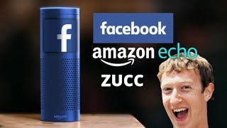 Facebook Amazon Echo: ZUCC Edition
