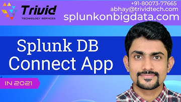 Splunk DB Connect: Splunk DB Connect App | How To Integrate Splunk with Oracle Database |  DB V2