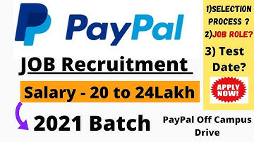 Paypal off campus drive for 2021 batch | PayPal Campus Challenge | Paypal Recruitment for 2021 batch