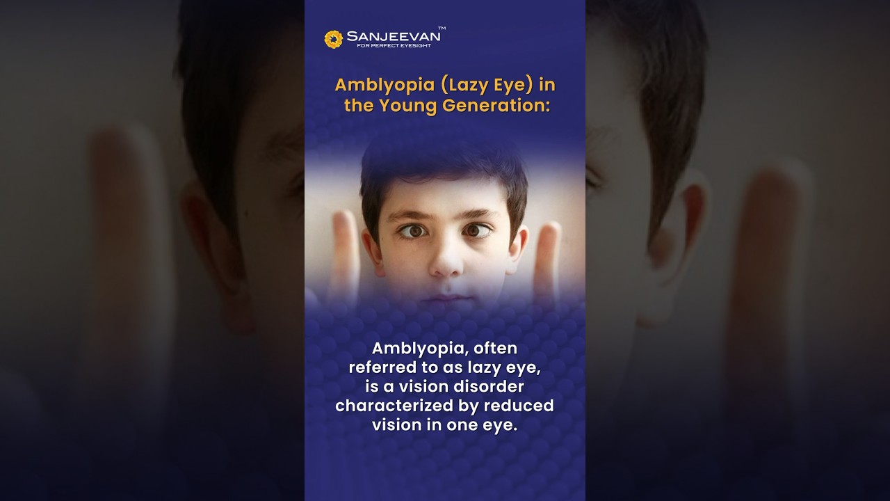 Lazy Eye in Young Generation | 