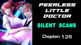 Peerless Little Doctor Chapter 126 English Sub  Read manhua english