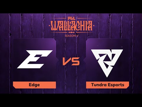 Edge проти Tundra Esports | Гра 2 | PGL - Wallachia S5 - Group Stage