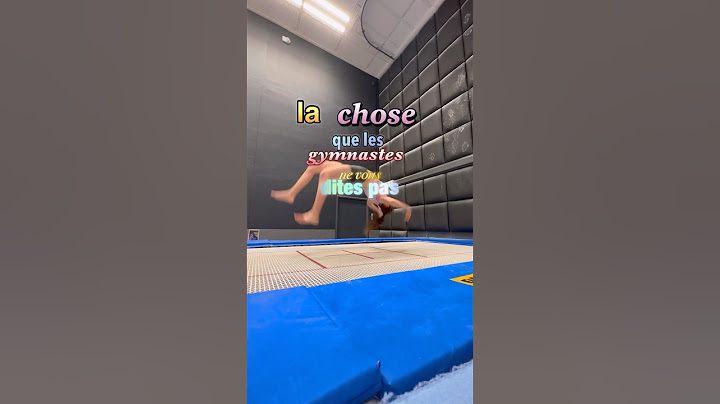 La CHOSE QUE LES GYMNASTES NE VOUS DISENT PAS #gymnastic