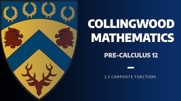 Pre-Calculus 12 - 2.3 Composite Functions