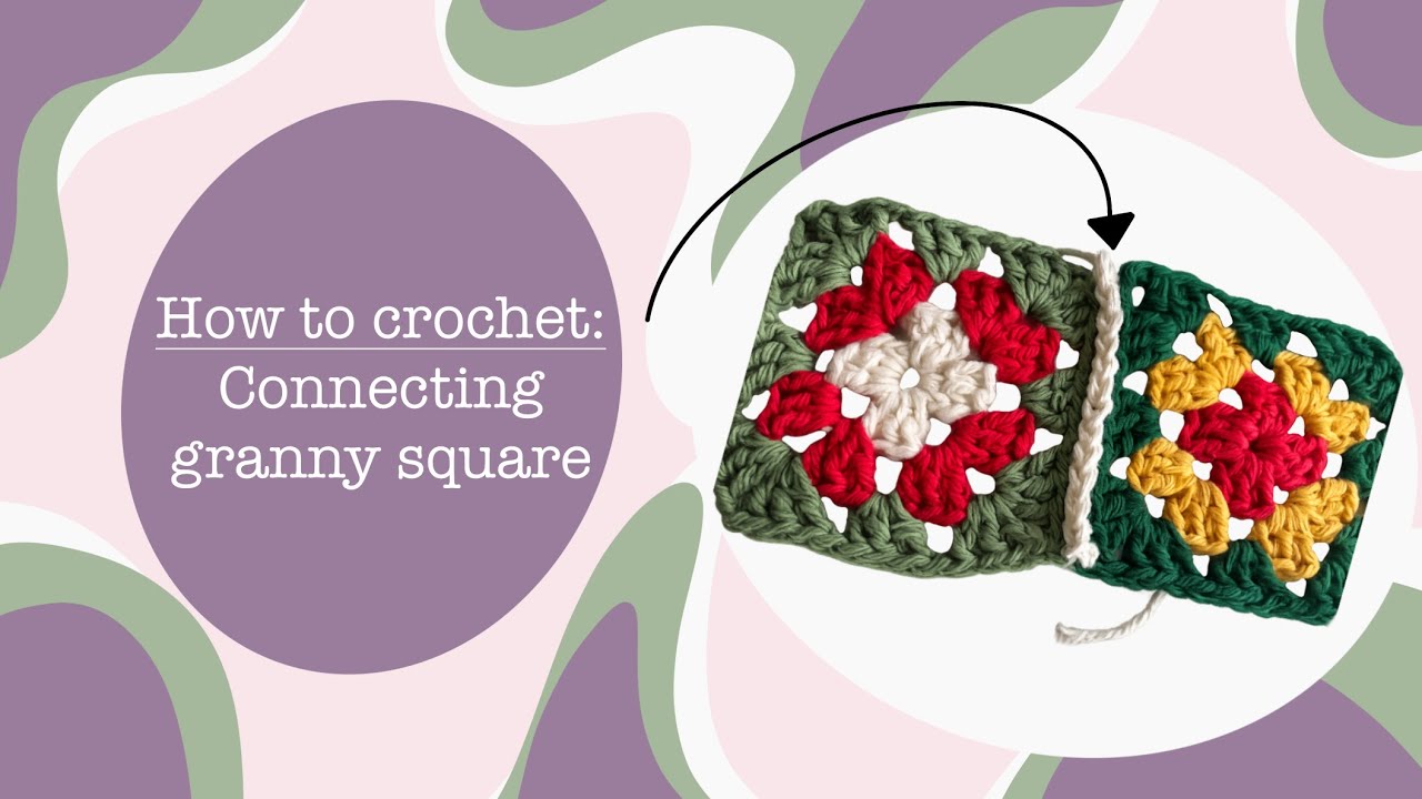 How to crochet | Connecting granny square 