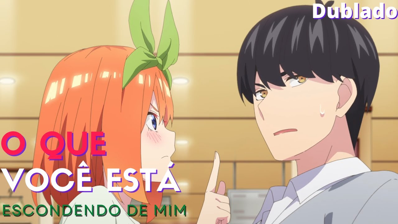 A YOTSUBA DIZ QUE AMA O FUTARO 😂! (PT-BR 🇧🇷) The Quintessential  Quintuplets 