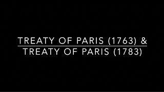 Treaty of Paris Comparison- APUSH Review