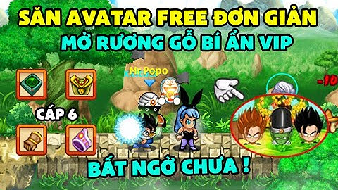Ngọc Rồng Online - Thành quả 10 ngày săn avatar và đồ ngon từ những chiếc rương gỗ bí ẩn cực ngon