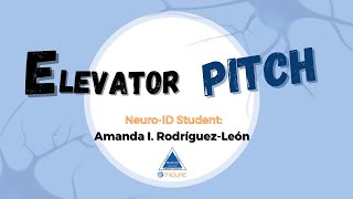 Elevator Pitch by Amanda I. Rodríguez-León