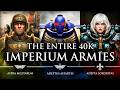 The Entire 40k Imperium Armies | Warhammer 40k Lore
