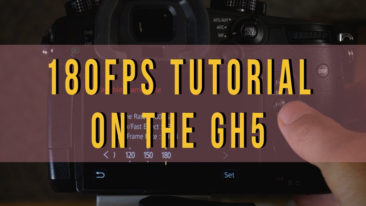 How to Shoot 180FPS Slow Motion on the PANASONIC GH5 Variable Frame