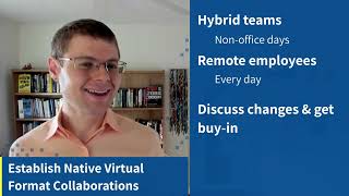 Effective Virtual Collaboration for Hybrid and Remote Teams