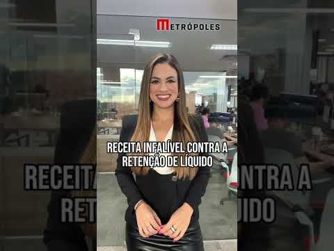 Receita infalível contra a retenção de líquido