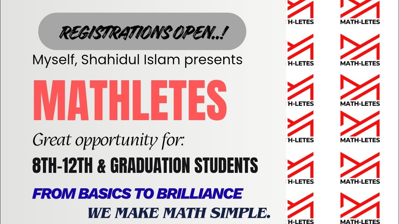 Introduction to MATHLETES, the beginning of dominance in the field of Mathematics.