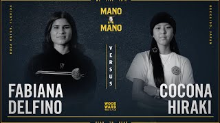 Mano A Mano 2023  Round 3  Women's: Fabiana Delfino vs. Cocona Hiraki