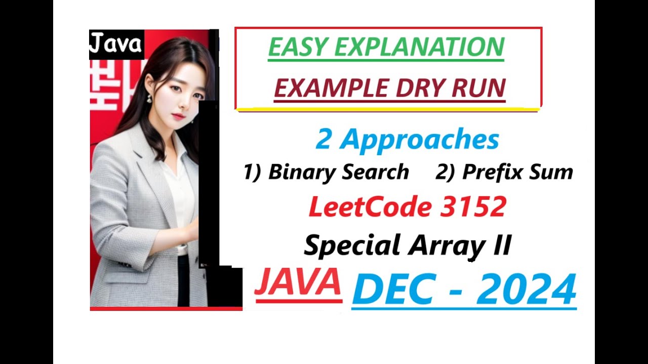 Special Array II | Leetcode 3152 | 2 Approaches | Binary Search ...