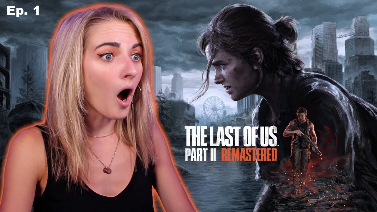 starting THE LAST OF US: PART 2