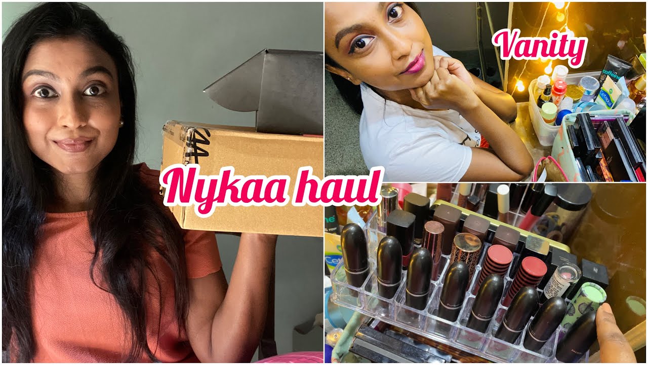 Nykaa Haul and My Vanity Sneak Peek