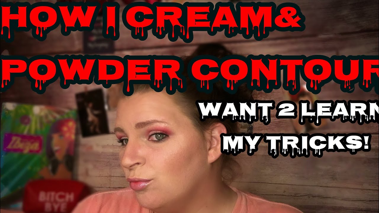 HOW I CREAM CONTOUR AND POWDER CONTOUR! YouTube
