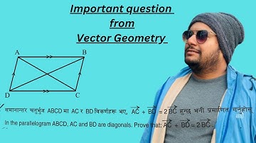 In the parallelogram ABCD, AC and BD are diagonals. Prove that: vector(AC)+vector(BD) =2vector (BC).