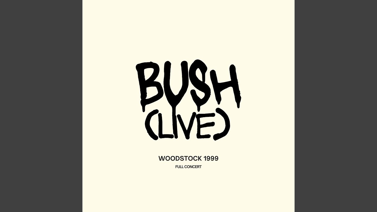 Watch Bush - Outro (Live) on YouTube Watch Bush - Outro (Live) on YouTube