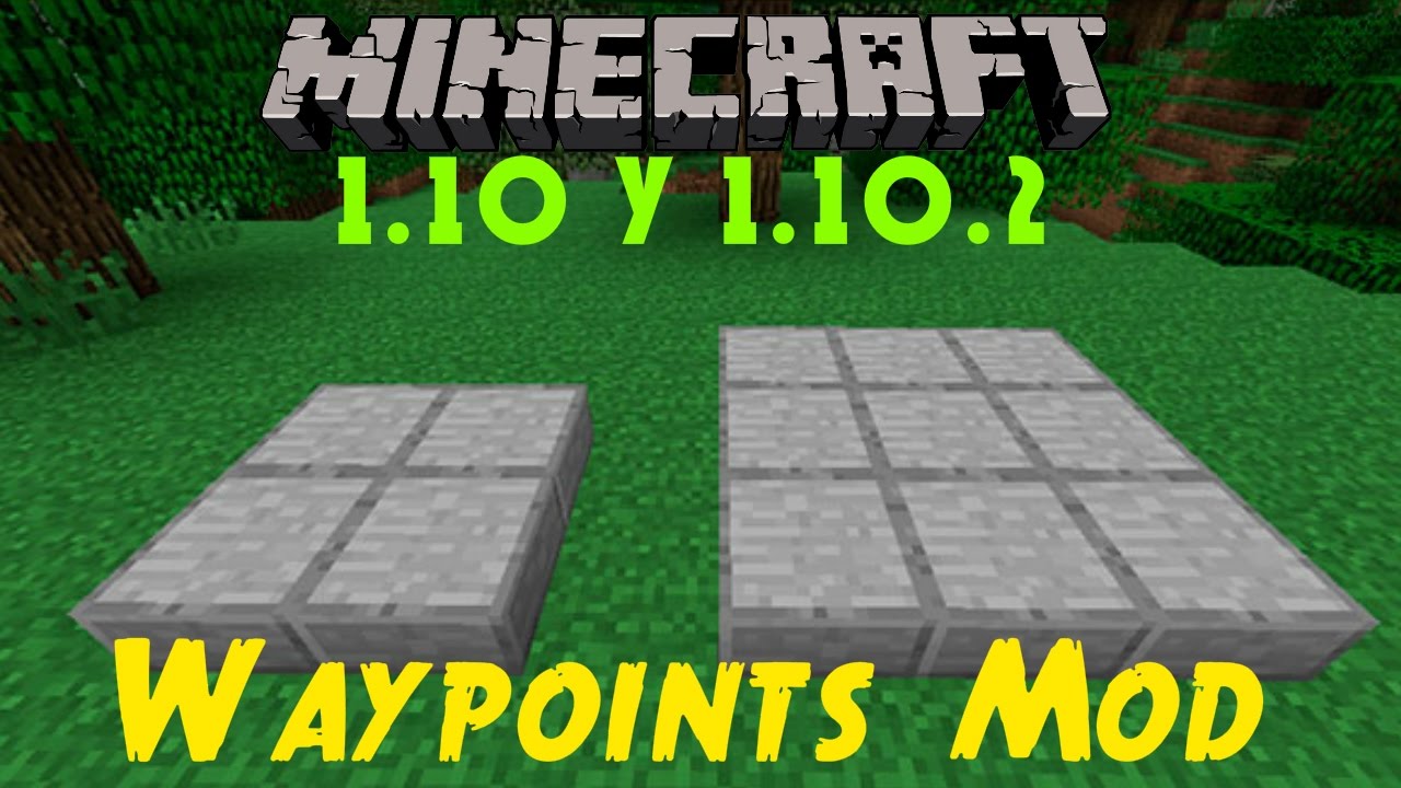 Waypoints Mod (Ve a donde quieras) - Review e Instalacion - |1.10||1.10 ...