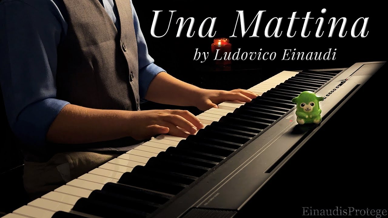 Una Mattina - Ludovico Einaudi Piano