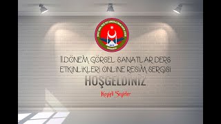 Şehit Erol İnce Kız Anadolu İmam Hatip Lisesi 2. Dönem Görsel Sanatlar Ortaokul Sergisi