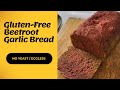Gluten-free beetroot garlic bread | Better flour |Eggless | No yeast